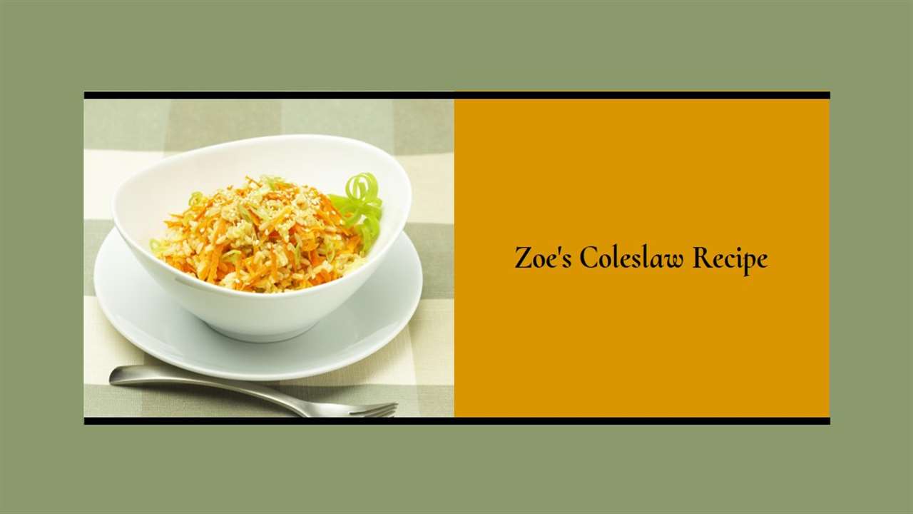 Zoe's Coleslaw Recipe